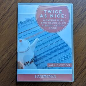 Twice as Nice: Weaving with Two Heddles on Rigid-Heddle Loom DVD